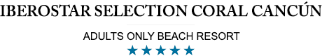 Iberostar Selection Coral Cancun – Cancun – Iberostar Selection Coral Cancun Adults Only All Inclusive Resort